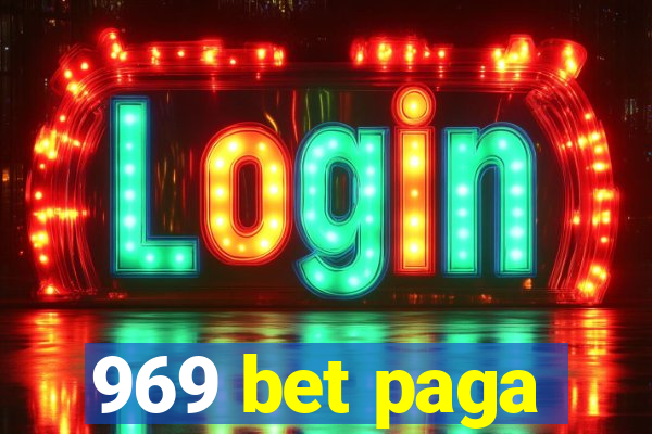 969 bet paga